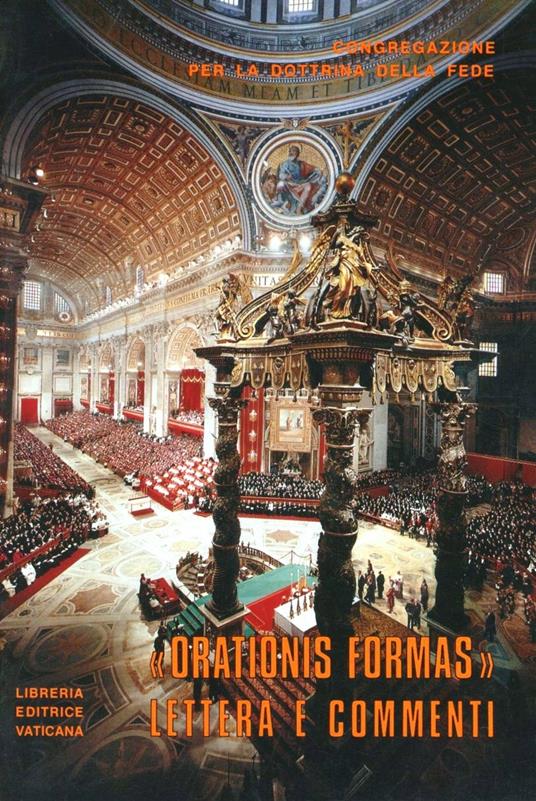 Lettera «Orationis formas» ai vescovi della Chiesa cattolica su alcuni aspetti della meditazione cristiana. Testo latino e italiano - copertina