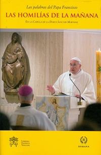 Las homilías de la mañana. En la Capilla de la Domus Sanctae Marthae. Vol. 3 - Francesco (Jorge Mario Bergoglio) - copertina