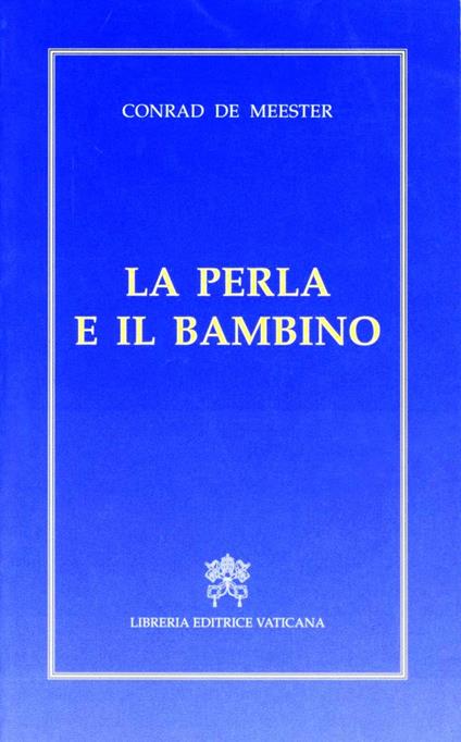 La perla e il bambino - Conrad de Meester - copertina