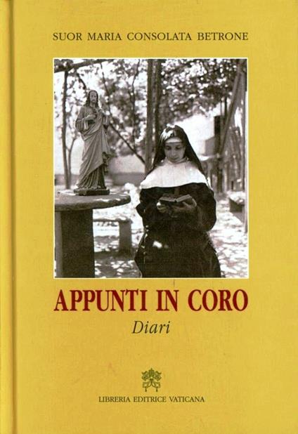 Appunti in coro. Diari - M. Consolata Betrone - copertina