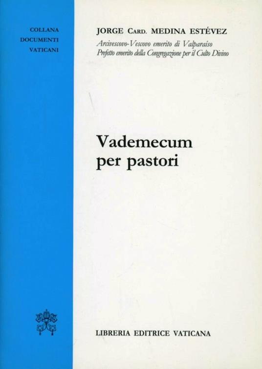 Vademecum per pastori - Jorge Medina Estevez - copertina