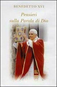 Pensieri sulla parola di Dio. In colloquio con Dio - Benedetto XVI (Joseph Ratzinger) - copertina