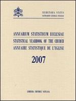 Annuarium statisticum Ecclesiae (2007). Ediz. multilingue