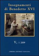 Insegnamenti di Benedetto XVI (2009). Vol. 5\1