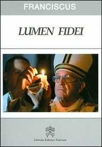 Image of Lumen fidei. Ediz. latina