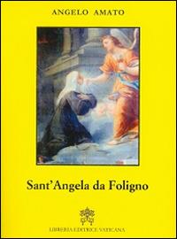 Sant'Angela da Foligno - Angelo Amato - copertina