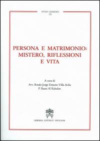 Persona e matrimonio: mistero, riflessioni e vita - copertina