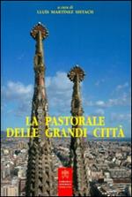 La pastorale delle grandi città