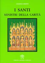 I santi, ministri della carità