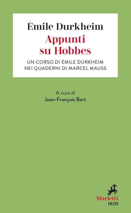 Appunti su Hobbes. Un corso di Émile Durkheim nei quaderni di Marcel Mauss - Émile Durkheim - copertina