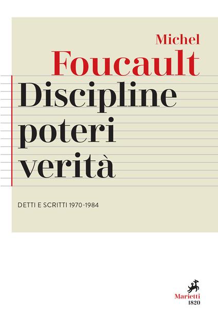 Discipline, poteri, verità. Detti e scritti (1970-1984) - Michel Foucault - copertina