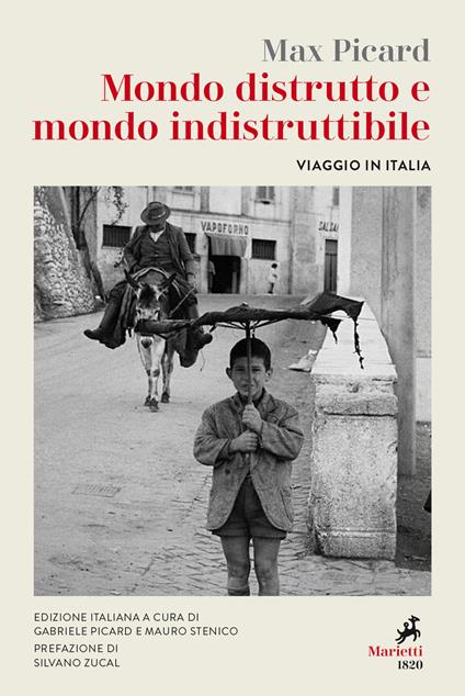 Mondo distrutto e mondo indistruttibile. Viaggio in Italia - Max Picard - copertina