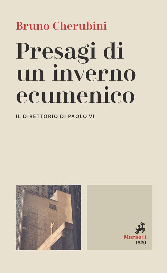 Presagi di un inverno ecumenico. Il direttorio di Paolo VI - Bruno Cherubini - copertina