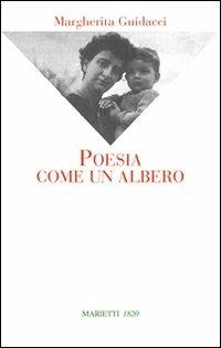 Poesia come un albero - Margherita Guidacci - copertina