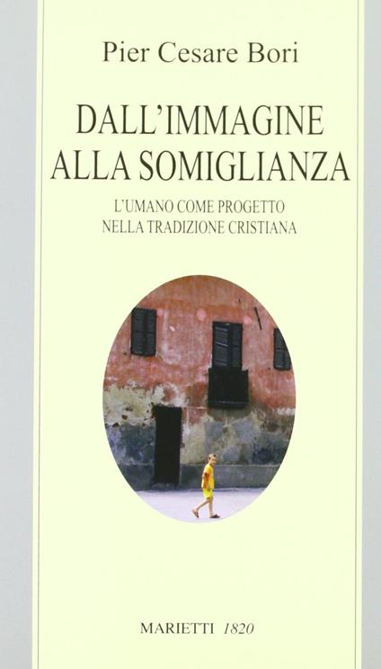 Dall'immagine alla somiglianza - Pier Cesare Bori - copertina