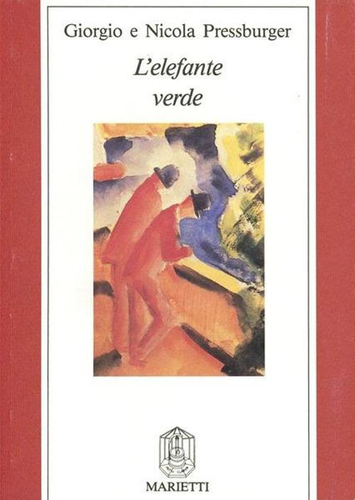 L' elefante verde - Giorgio Pressburger - copertina