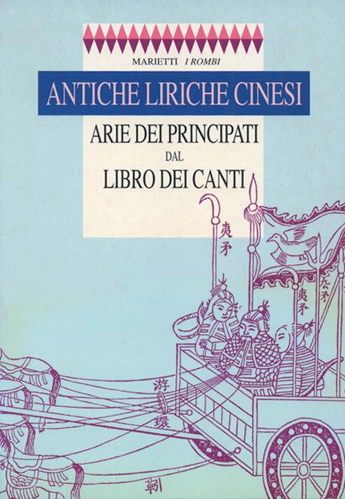 Antiche liriche cinesi. Arie dei Principati dal Libro dei Canti - copertina