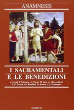 Anàmnesis. Vol. 7: I sacramentali e le benedizioni