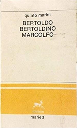 Bertoldo Bertoldino Marcolfo - Quinto Marini - copertina