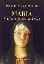 Maria nel mistero dell'alleanza