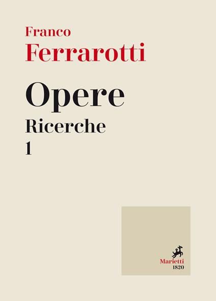 Opere. Ricerche. Vol. 1 - Franco Ferrarotti - copertina