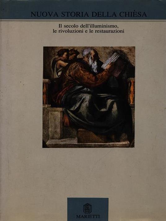 Nuova storia della Chiesa. Vol. 4: Secolo dei lumi, rivoluzioni e restaurazioni - copertina