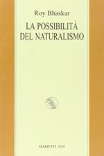 La possibilità del naturalismo