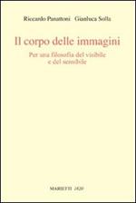 Il corpo delle immagini. Per una filosofia del visibile e del sensibile