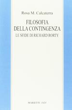 Filosofia della contingenza. Le sfide di Richard Rorty