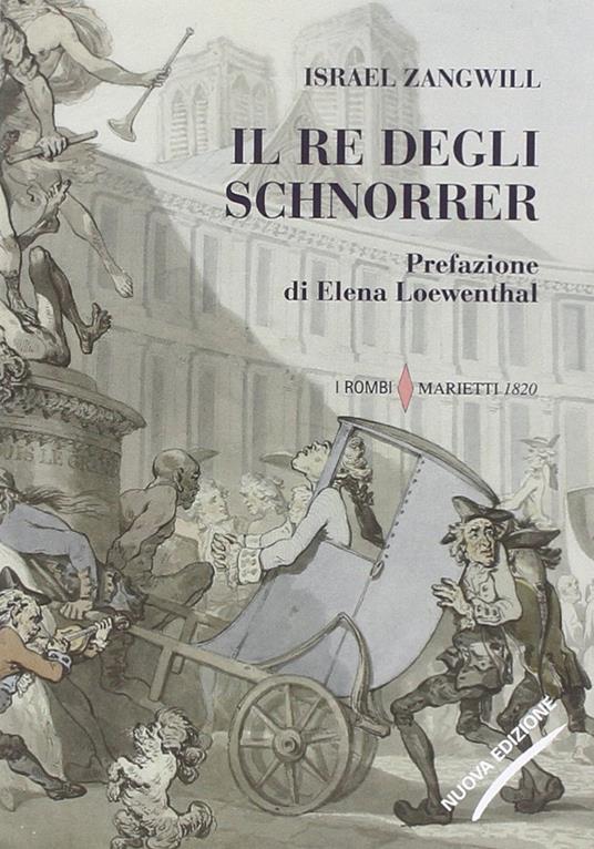 Il re degli Schnorrer - Israel Zangwill - copertina