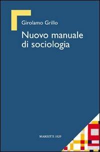 Nuovo manuale di sociologia - Girolamo Grillo - copertina