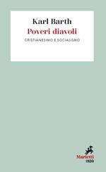 Poveri diavoli. Cristianesimo e socialismo