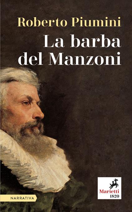 La barba del Manzoni - Roberto Piumini - ebook