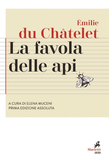 La favola delle api. Testo originale a fronte. Ediz. critica - Émilie Du Châtelet,Elena Muceni - ebook