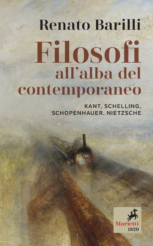 Filosofi all'alba del contemporaneo. Kant, Schelling, Schopenhauer, Nietzsche - Renato Barilli - ebook