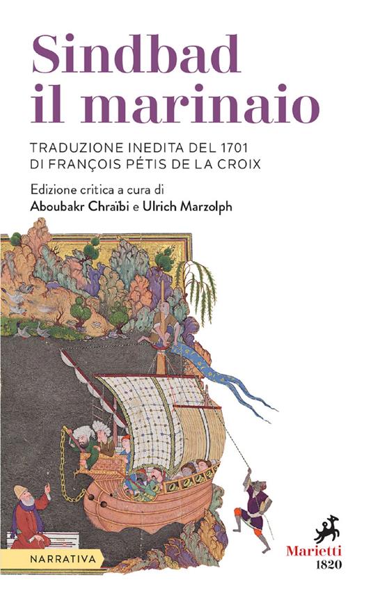 Sindbad il marinaio - Aboubakr Chraïbi,Ulrich Marzolph,Elena Muceni,Francois Pétis de la Croix - ebook