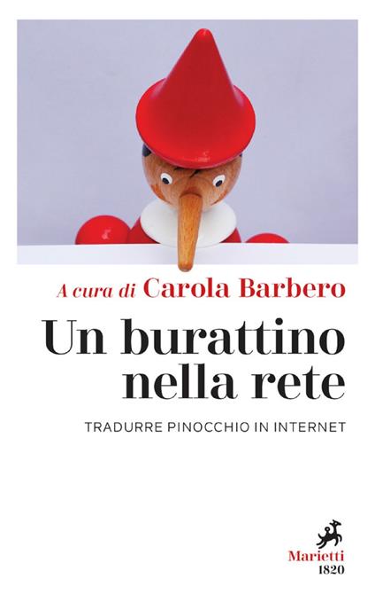 Un burattino nella rete. Tradurre Pinocchio in internet - Carola Barbero - ebook