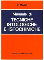 Manuale di tecniche istologiche e istochimiche