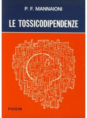 Le tossicodipendenze - P. Francesco Mannaioni - copertina