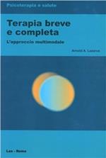 Terapia breve e completa. L'approccio multimodale