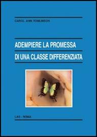 Adempiere la promessa di una classe differenziata