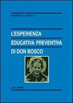 L' esperienza educativa preventiva di Don Bosco