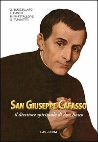 San Giuseppe Cafasso il direttore spirituale di Don Bosco - copertina