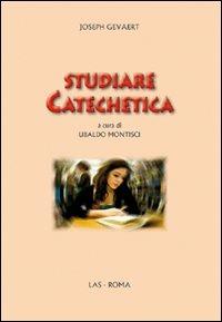 Studiare catechetica - Joseph Gevaert - copertina