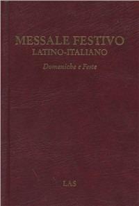 Messale festivo latino-italiano. Domeniche e feste - Nicolò Suffi - copertina