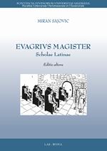 Evagrivs magister. Scholae latinae