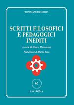 Scritti filosofici e pedagogici inediti