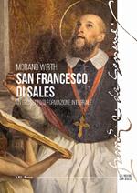 San Francesco di Sales. Un progetto di formazione integrale