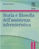 Storia e filosofia dell'assistenza infermieristica. Infermieristica generale e teorie del nursing