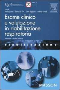 Esame clinico e valutazione in riabilitazione respiratoria